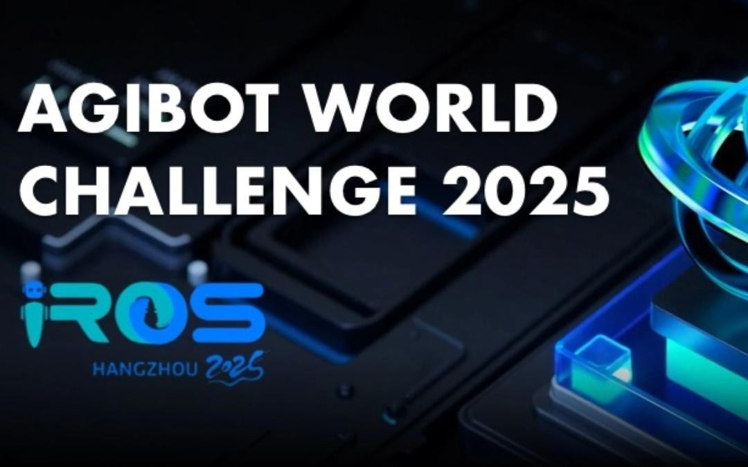 710公海寰宇主办｜全球顶尖机器人赛事AgiBot World Challenge@IRO...